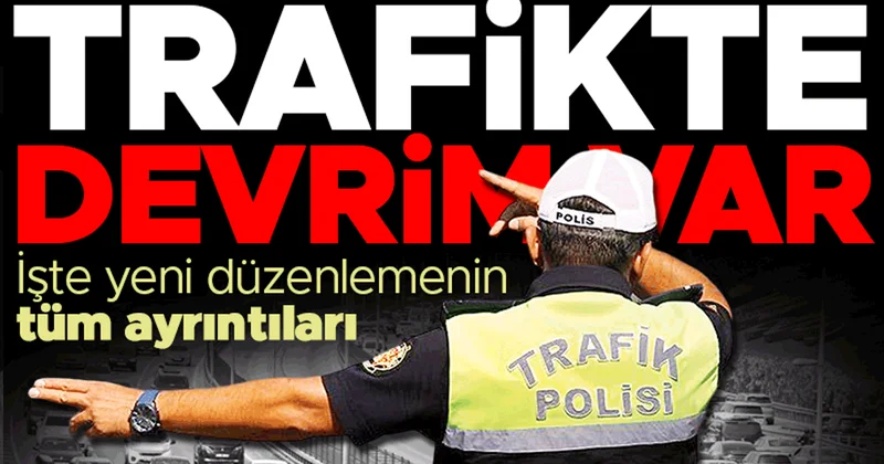 Trafik canavarları yanacak: Yeni cezalar devrim gibi