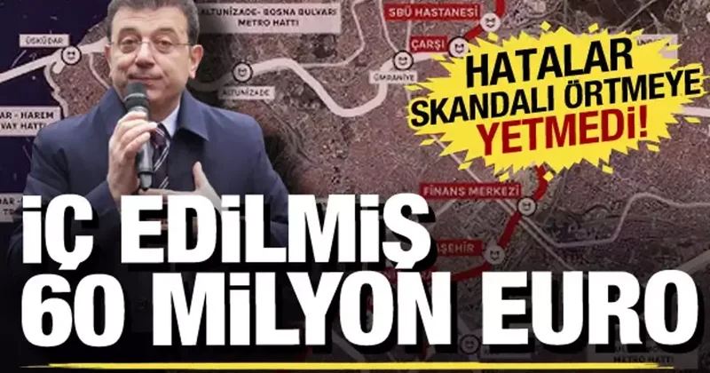 Bakan Uraloğlu Aklım durdu demişti: İBB nin metro için aldığı 60 milyon Euro nerede?