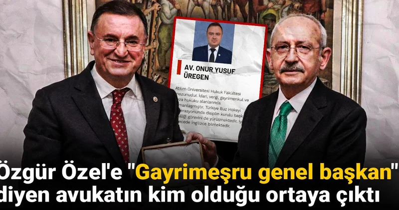 Özgür Özel e Gayrimeşru genel başkan diyen avukatın kim olduğu ortaya çıktı