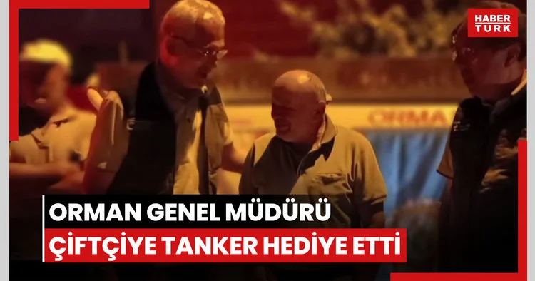 Orman Genel Müdürü Şahan, patlak lastikle yardıma giden çiftçiye tanker hediye etti