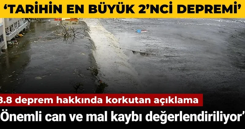 Uzmandan 8.8 deprem hakkında korkutan açıklama: Önemli can ve mal kaybı değerlendiriliyor