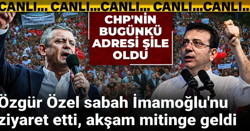 Özgür Özel sabah İmamoğlu nu ziyaret etti, akşam mitinge geldi