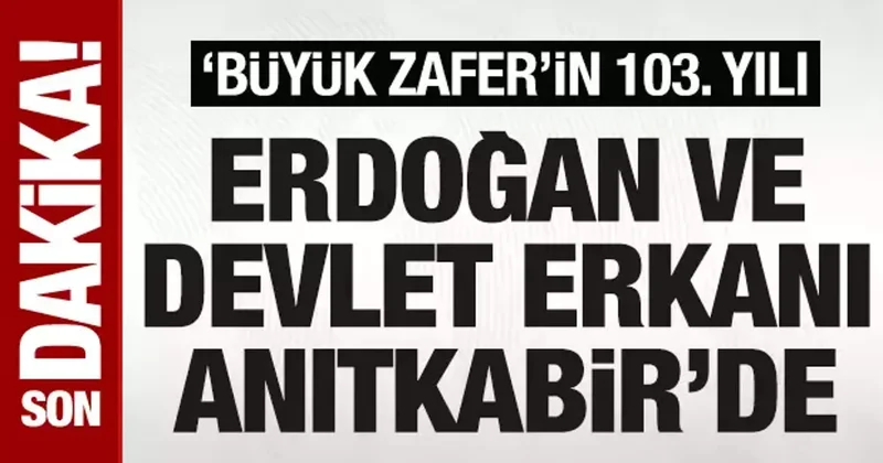 SON DAKİKA: Büyük zafer in 103. yılı: Erdoğan, Anıtkabir Özel Defteri ni imzaladı