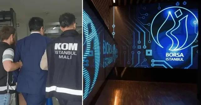 Borsa İstanbul da manipülasyon soruşturmasında gelişme: Dört kişi tutuklandı Türkiye Ekonomisi Haberleri