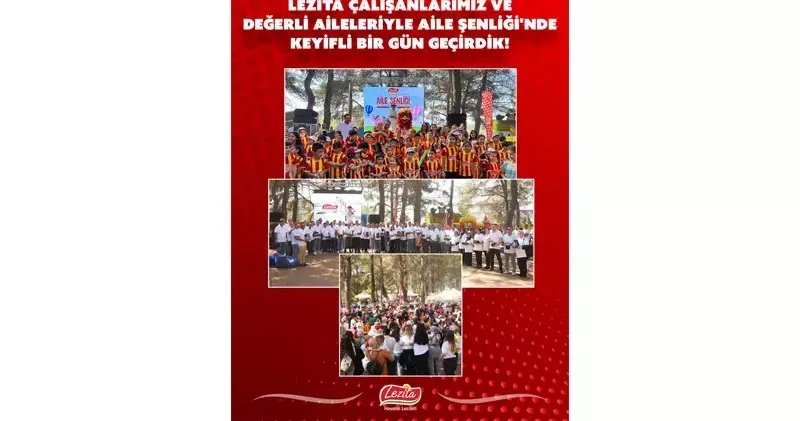 Lezita çalışanları Aile Şenliği nde buluştu