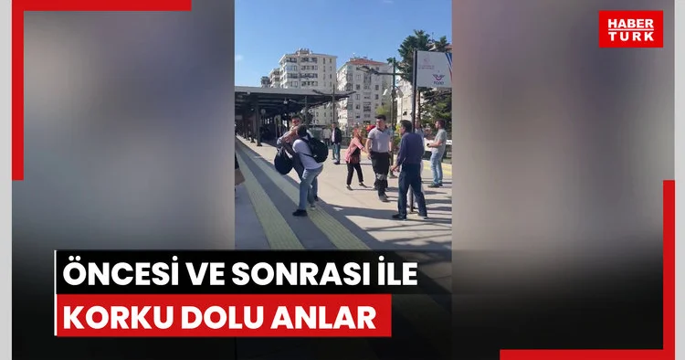 Öncesi ve sonrası ile korku dolu anlar