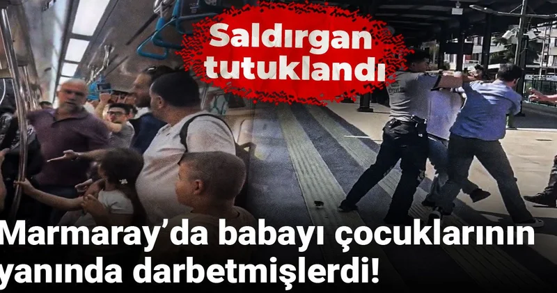 Marmaray’da babayı çocuklarının yanında darbetmişlerdi! Saldırgan tutuklandı