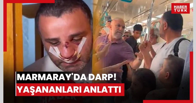 MARMARAY DA DARP! YAŞANANLARI ANLATTI