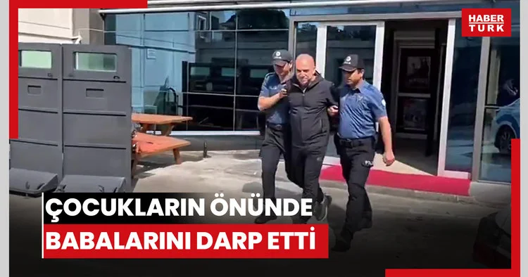Çocukların önünde babalarını darp etti