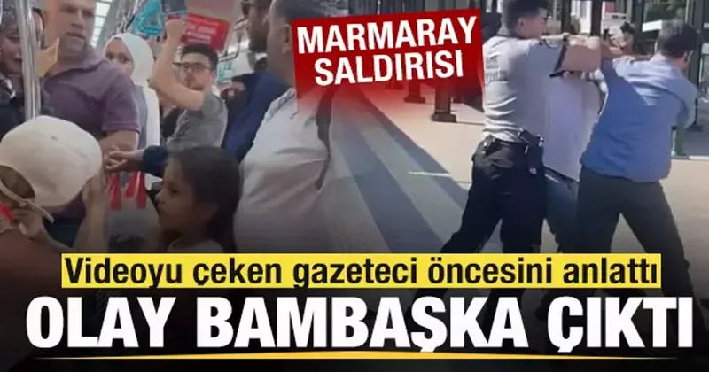 Marmaray saldırısında yeni gelişme! Fuat Kozluklu yaşananları anlattı! Olay bambaşka çıktı
