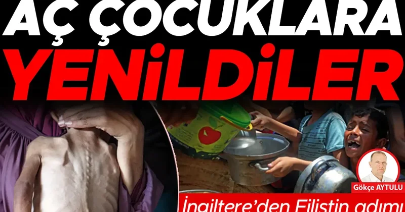 Aç çocuklar dize getirdi! İngiltere’den Filistin adımı