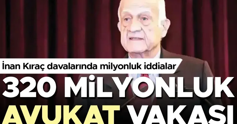 İnan Kıraç davalarında milyonluk iddialar