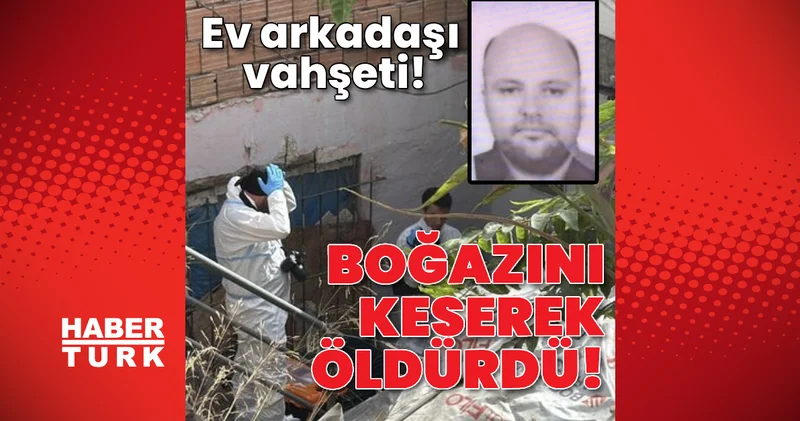 Kağıthane de ev arkadaşı dehşet saçtı! Arkadaşını bıçaklayıp öldürdü HABERLER Son dakika haberleri