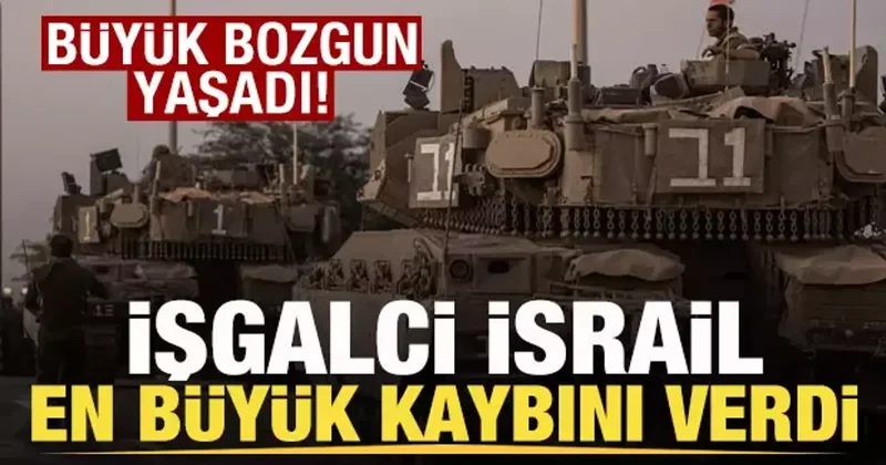 İşgalci İsrail ordusu en büyük kaybını verdi! Büyük bozgun yaşadı!