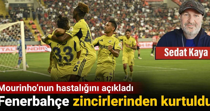 Mourinho nun hastalığını açıkladı: Fenerbahçe zincirlerinden kurtuldu