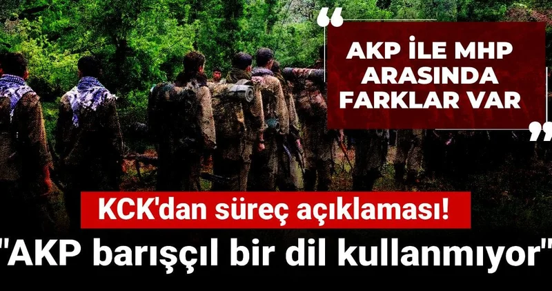 Terör örgütü KCK dan süreç açıklaması: AKP barışçıl bir dil kullanmıyor