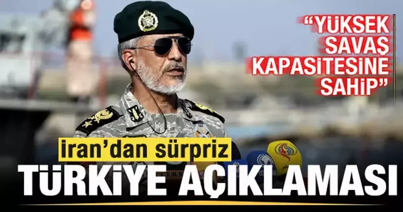 İran dan son dakika Türkiye açıklaması! Yüksek savaş kapasitesine sahip
